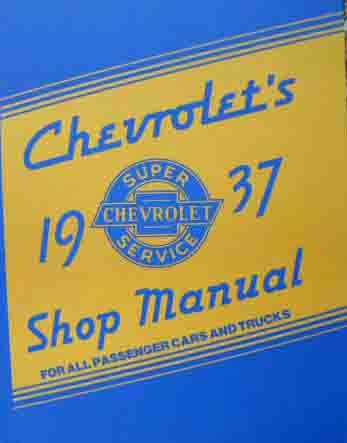 COMPLETE 1937 CHEVY CAR & TRUCK FACTORY SERVICE MANUAL  